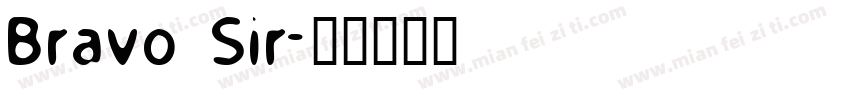 Bravo Sir字体转换